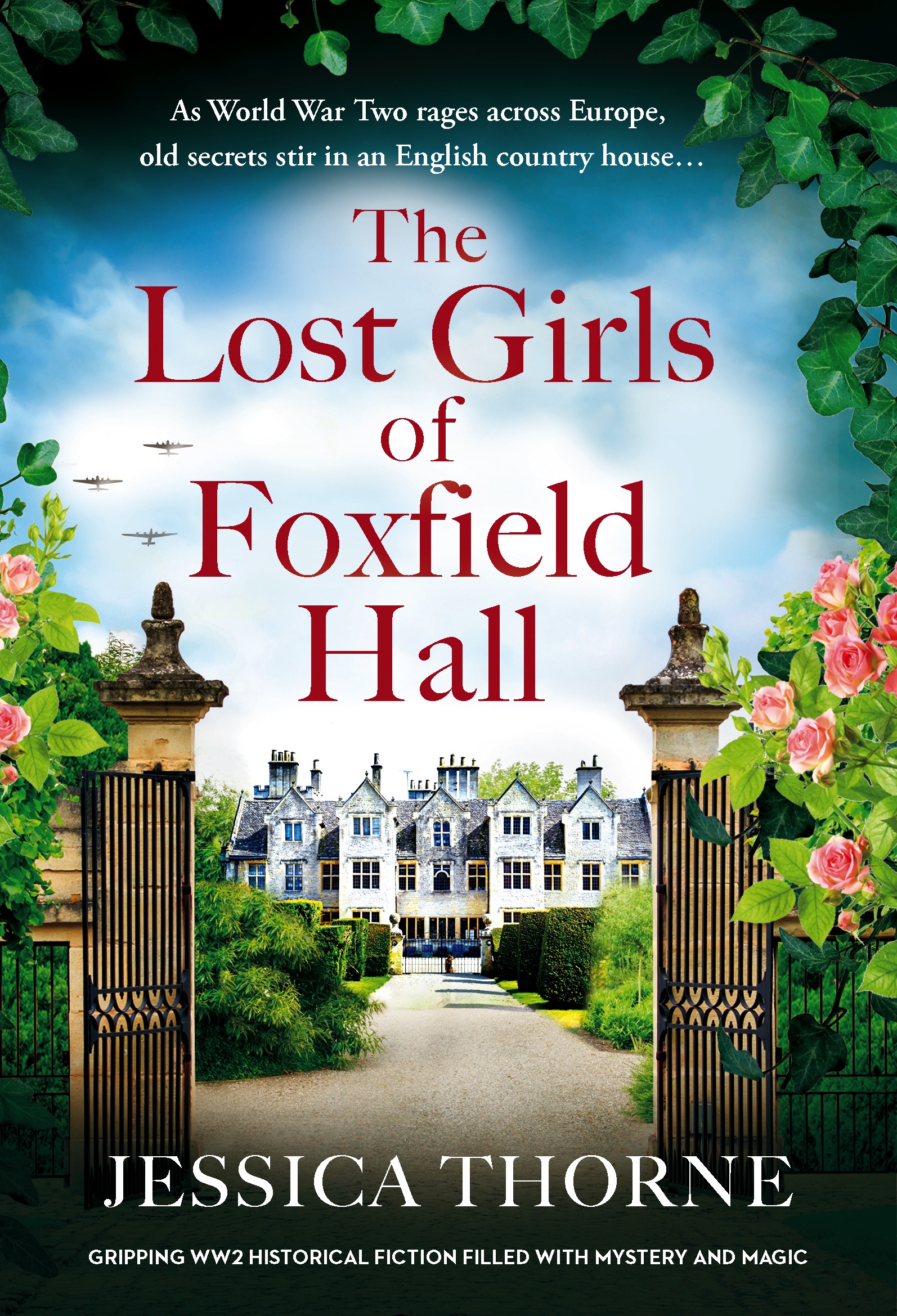 This is the cover of the book The Lost Girls of Foxfield Hall by Jessica Thorne